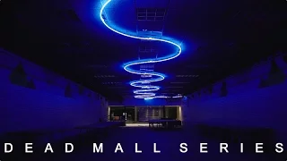 DEAD MALL SERIES : NEON DREAMS : SURREAL NIGHT TOUR OF AN ABANDONED MALL