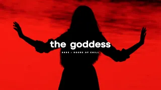 The Goddess | Sensual Chill Lofi Beat | Midnight & Bedroom Dreamy Music