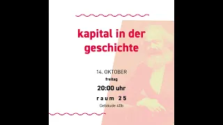 Das Kapital in der Geschichte - Ist Marxismus noch relevant? (PAS Teach-In, Magdeburg 14/10/22)