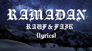 Rauf & Faik - Ramadan (lyrics)