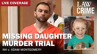 WATCH LIVE: Missing Daughter Murder Trial – NH v. Adam Montgomery – Day 1