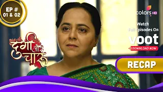 Durga Aur Charu | दुर्गा और चारू | Ep. 01 & 02 | Recap