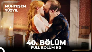 Muhteşem Yüzyıl 40. Bölüm (HD)