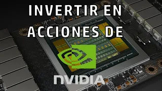 💲INVERTIR en ACCIONES de NVIDIA (Bolsa de Valores) 📈 - Invirtiendo a tus 20′s 📱💵