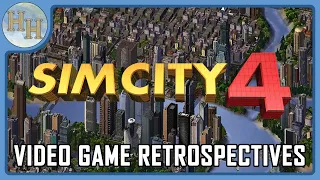 SimCity 4 — Video Game Retrospectives