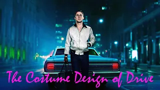 The Costume Design Of Drive