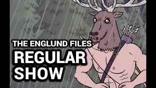 The Englund Files: Regular Show (2011)