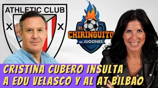 Cristina Cubero insulta a Edu Velasco y al Athletic club de Bilbao en el chiringuito