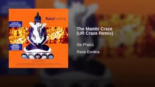 The Mambi Craze (UR Craze Remix)