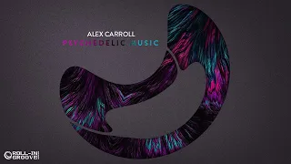 Alex Carroll - Raise Your Freq (Original Mix) - Official Audio