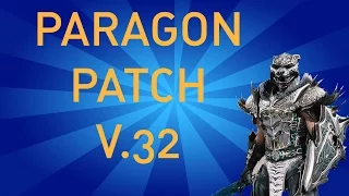 Paragon Patch v32 - TRAVEL MODE CHANGES, NO INHIB RESPAWN, NEW SKINS!