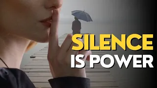 Silence is POWER - move in silence