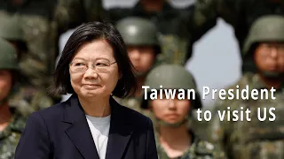 Taiwan president to visit US  | Radio Free Asia (RFA)