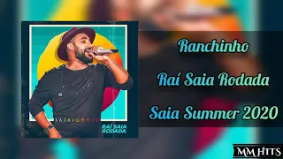 RANCHINHO - Raí Saia Rodada (Áudio Oficial)