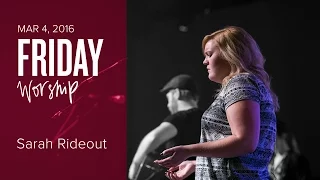 Catch The Fire Worship Night with Sarah Rideout (Friday, 4 Mar 2016)