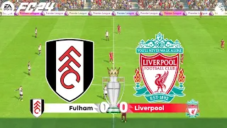 FC 24 | Fulham vs Liverpool - 23/24 English Premier League Season - PS5™ Full Match & Gameplay