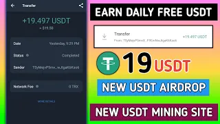 Earn 19 Free Usdt | Earn Money Online | New Usdt Mining Site 2022 | New Usdt Airdrop | Get 19 Usdt