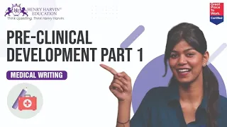 What is Pre-clinical Development? Part 1 l Medical Writing