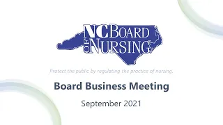 NCBON | 2021 September Board Business Meeting
