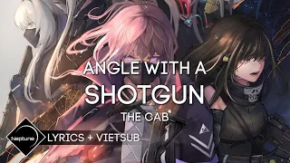 The Cab - Angel With A Shotgun (vietsub)