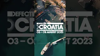 Defected Croatia 2023 Phase 3 lineup finalised 👀 Will we see you there? 🏝️