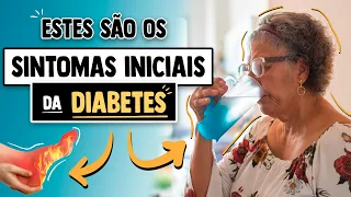 SINTOMAS INICIAIS de DIABETES (sinais de muito açúcar no sangue)