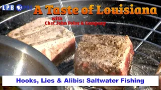 Saltwater Fishing - Gulf of Mexico | A Taste of Louisiana with Chef John Folse & Company (2015)