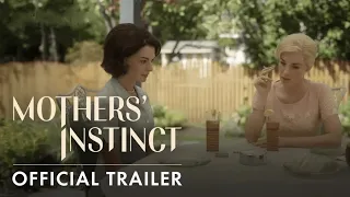 MOTHERS' INSTINCT | Official 4K Trailer (2024) | Starring Anne Hathaway, Jessica Chastain