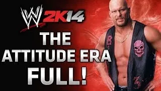 WWE 2K14 30 Years of Wrestlemania - The Attitude Era - FULL Gameplay Walkthrough