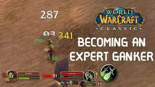 Becoming an EXPERT GANKER! | Rogue PvP WoW Classic