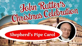 John Rutter - Shepherd's Pipe Carol (Polyphony)