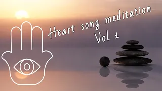 *Meditation heart song Vol 1* Meditation music