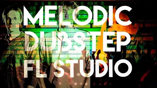 Melodic Dubstep like Seven Lions, Crystal Skies | FL STUDIO STOCK PLUGINS