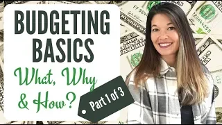 Budgeting Basics - What, Why & How? (1/3)