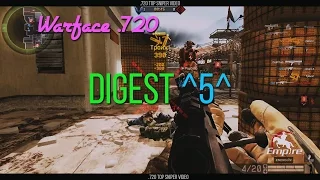 Warface .720 - Digest 5