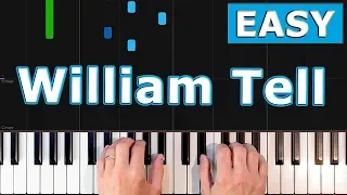 William Tell - Overture - EASY Piano Tutorial