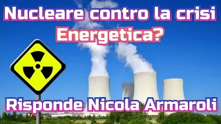 Tecnologia nucleare per risolvere la crisi energetica? Risponde Nicola Armaroli