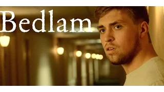 Bedlam (A Short Horror Film)