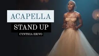 Cynthia Erivo — Stand Up (LYRICS/ACAPELLA)