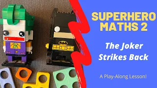 Superhero Maths - The Joker Strikes Back