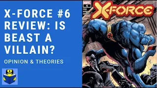 X-Force #6 Review: The Rise & Fall of The Beast, Hank McCoy!