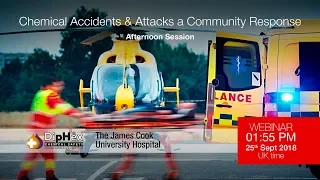 Chemical Accidents & Attacks a Community Response - Afternoon Session