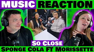 Sponge Cola ft. Morissette - So Close REACTION @MorissettePH  @SpongeCola  @WishFM1075official