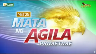 Mata ng Agila Primetime - May 10, 2023