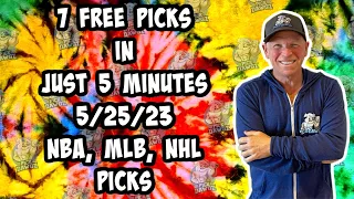 NBA, MLB, NHL  Best Bets for Today Picks & Predictions Thursday 5/25/23 | 7 Picks in 5 Minutes