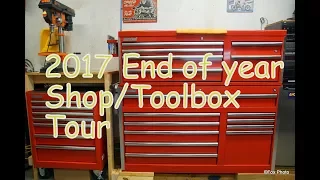 2017 End of the year Shop/Toolbox tour