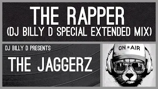 The Jaggerz - The Rapper (DJ Billy D Special Extended Mix)