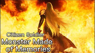 Monster Made of Memories by Citizen Soldier - (Final Fantasy 7 Remake) [GMV/AMV]