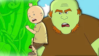 Caillou and the Beanstalk | Caillou's New Adventures