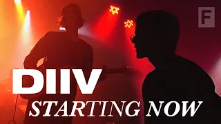 DIIV - Starting Now (Documentary)